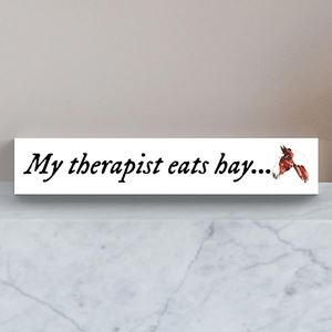 Jenkinsons Elico Wooden Plaque (My Therapist Eats Hay)